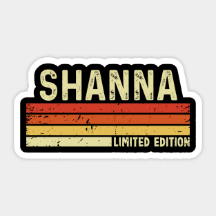 Shanna Name Vintage Retro Limited Edition Gift Sticker